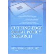 Cutting-edge Social Policy Research by Hoefer; Richard, 9780789032058