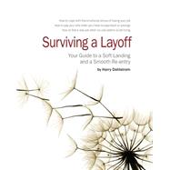 Surviving a Layoff by Dahlstrom, Harry, 9780940712058