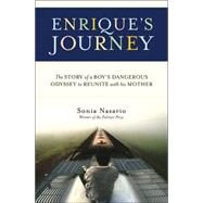 Enrique's Journey by NAZARIO, SONIA, 9781400062058