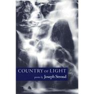 Country of Light by Stroud, Joseph, 9781556592058
