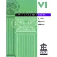 Vocabulary from Latin And Greek Roots: Level XII by Osborne, Elizabeth, 9781580492058