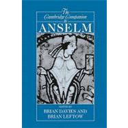 The Cambridge Companion to Anselm by Edited by Brian Davies , Brian Leftow, 9780521002059