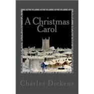 A Christmas Carol by Dickens, Charles; Tidball, John, 9781517282059