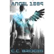 Angel: 1089 by Bridges, C. C.; Knight, Sasha, 9781609282059