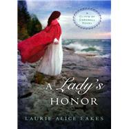 A Lady's Honor by Eakes, Laurie Alice, 9780310332060