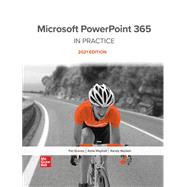 Looseleaf for Microsoft PowerPoint 365 Complete: In Practice, 2021 Edition by Graves, Pat , Nordell, Randy, 9781266782060