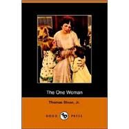 The One Woman by Dixon, Thomas, Jr., 9781406502060