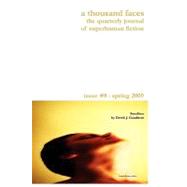 A Thousand Faces, the Quarterly Journal of Superhuman Fiction by Byrns, Frank; Tyler, Robert S; Rushing, Jens; Harper, Scott, 9781442142060