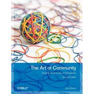 The Art of Community by Bacon, Jono, 9781449312060