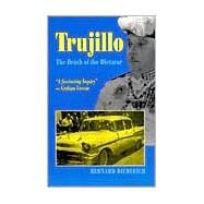 Trujillo by Diederich, Bernard, 9781558762060