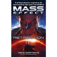Mass Effect: Retribution by Karpyshyn, Drew, 9780345522061
