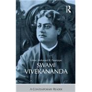 Swami Vivekananda: A Contemporary Reader by Paranjape; Makarand R., 9781138822061