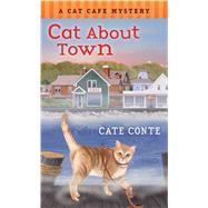 Cat About Town by Conte, Cate, 9781250072061
