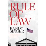 Rule of Law by Singer, Randy, 9781432842062
