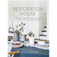 Restoration House by Buycks, Kennesha; Sorte, Tiarra, 9780310092063