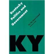 Kentucky Politics & Government by Miller, Penny M., 9780803282063