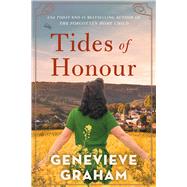 Tides of Honour by Graham, Genevieve, 9781668002063