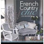 French Country Chic by Meunier, Lise, 9781446302064