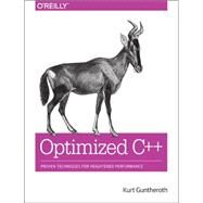 Optimized C++ by Guntheroth, Kurt, 9781491922064