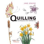 Quilling: Techniques and Inspiration Re-issue by Jenkins, Jane, 9781782212065