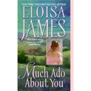 Much Ado About You by James Eloisa, 9780060732066