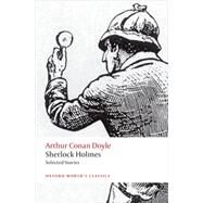 Sherlock Holmes Selected Stories by Doyle, Arthur Conan; McCrea, Barry, 9780199672066
