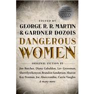 Dangerous Women by Martin, George R. R.; Dozois, Gardner, 9780765332066
