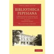 Bibliotheca Pepysiana by Carlton, William John, 9781108002066