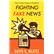 The Curious Person's Guide to Fighting Fake News by Mcafee, David G., 9781634312066