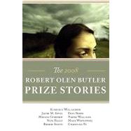 The Robert Olen Butler Prize Stories 2008 by Willardson, Kimberly, 9781934832066