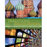 Traditions & Encounters: A Brief Global History Volume 2 by Bentley, Jerry; Ziegler, Herbert; Streets Salter, Heather, 9780077412067