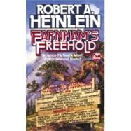 Farnham's Freehold by Robert A. Heinlein, 9780671722067