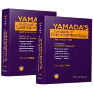 Yamada's Textbook of Gastroenterology, 2 Volume Set by Podolsky, Daniel K.; Camilleri, Michael; Fitz, J. Gregory; Kalloo, Anthony N.; Shanahan, Fergus; Wang, Timothy C., 9781118512067