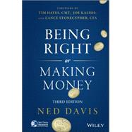 Being Right or Making Money by Davis, Ned, 9781118992067