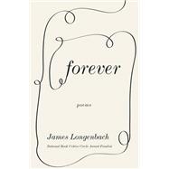 Forever Poems by Longenbach, James, 9781324052067