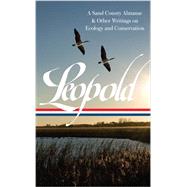 Aldo Leopold by Leopold, Aldo; Meine, Curt, 9781598532067