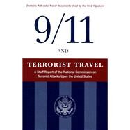 9/11 and Terrorist Travel by National Commission on Terrorist Attacks, 9781684422067