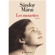 Les Mouettes by Sndor Mrai, 9782226252067