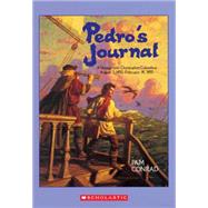 Pedro's Journal A Voyage with Christopher Columbus by Conrad, Pam, 9780590462068