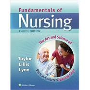 Fundamentals of Nursing + Prepu + Taylor's Clinical Nursing Skills, 4th Ed. by Taylor, Carol, Ph.d., 9781496312068