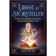 Tarot as Storyteller by Salicrow, 9798888502068