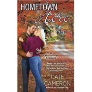 Hometown Hero by Cameron, Cate, 9780425282069