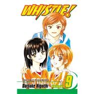 Whistle!, Vol. 9 by Higuchi, Daisuke, 9781421502069