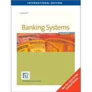 Banking Systems by CENTER FOR FINANCIAL TRAINING, 9781439042069
