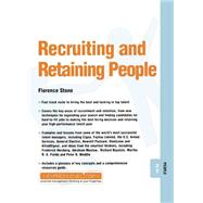 Recruiting and Retaining People People 09.04 by Stone, Florence, 9781841122069