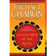 Gentlemen of the Road A Tale of Adventure [title page only] by CHABON, MICHAEL, 9780345502070