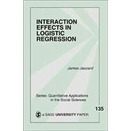 Interaction Effects in Logistic Regression by James Jaccard, 9780761922070