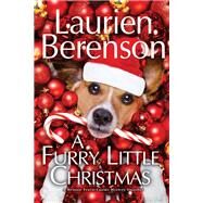 A Furry Little Christmas by Berenson, Laurien, 9781496742070