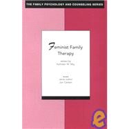 Feminist Family Therapy by May, Kathleen M., 9781556202070