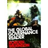 The Global Governance Reader by Wilkinson,Rorden, 9780415332071